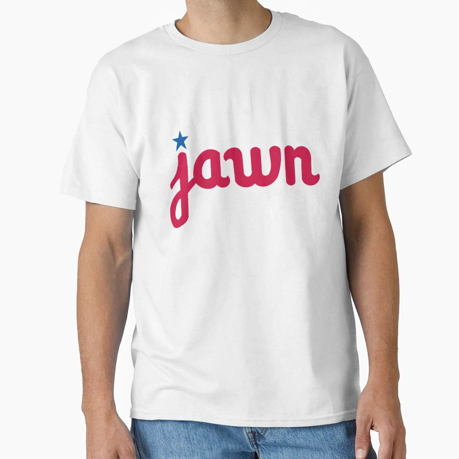 Jawn Phillies T-Shirt - Casual Everyday Wear Unisex - T-Shirt, Sweatshirt, Hoodie