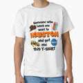 Houston T-Shirt - Novelty Apparel Unisex - T-Shirt, Sweatshirt, Hoodie