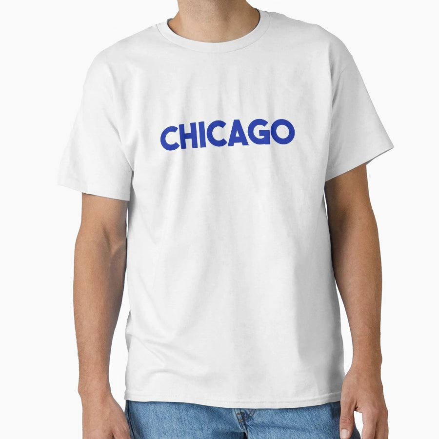 Chicago T-Shirt - Casual Everyday Wear Men Women - T-Shirt, Sweatshirt, Hoodie