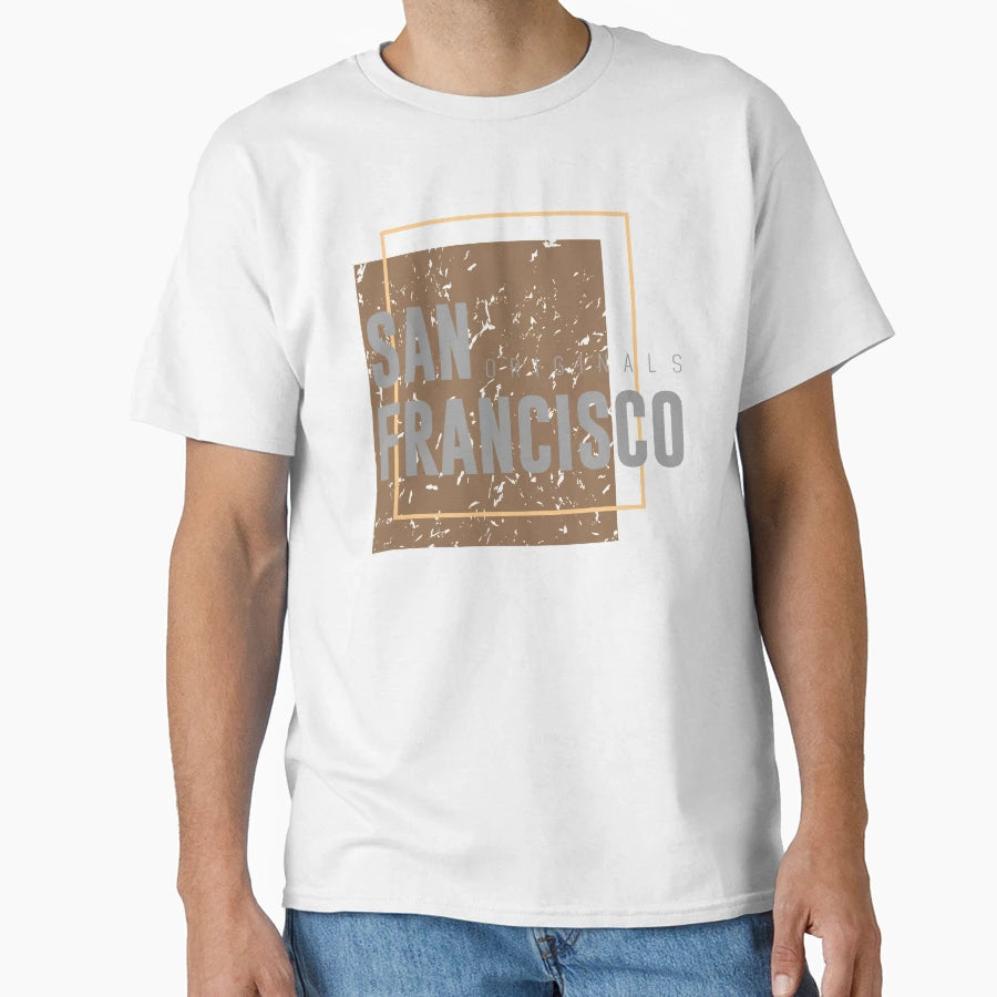 San Francisco California T-Shirt - Casual Everyday Wear Unisex - T-Shirt, Sweatshirt, Hoodie