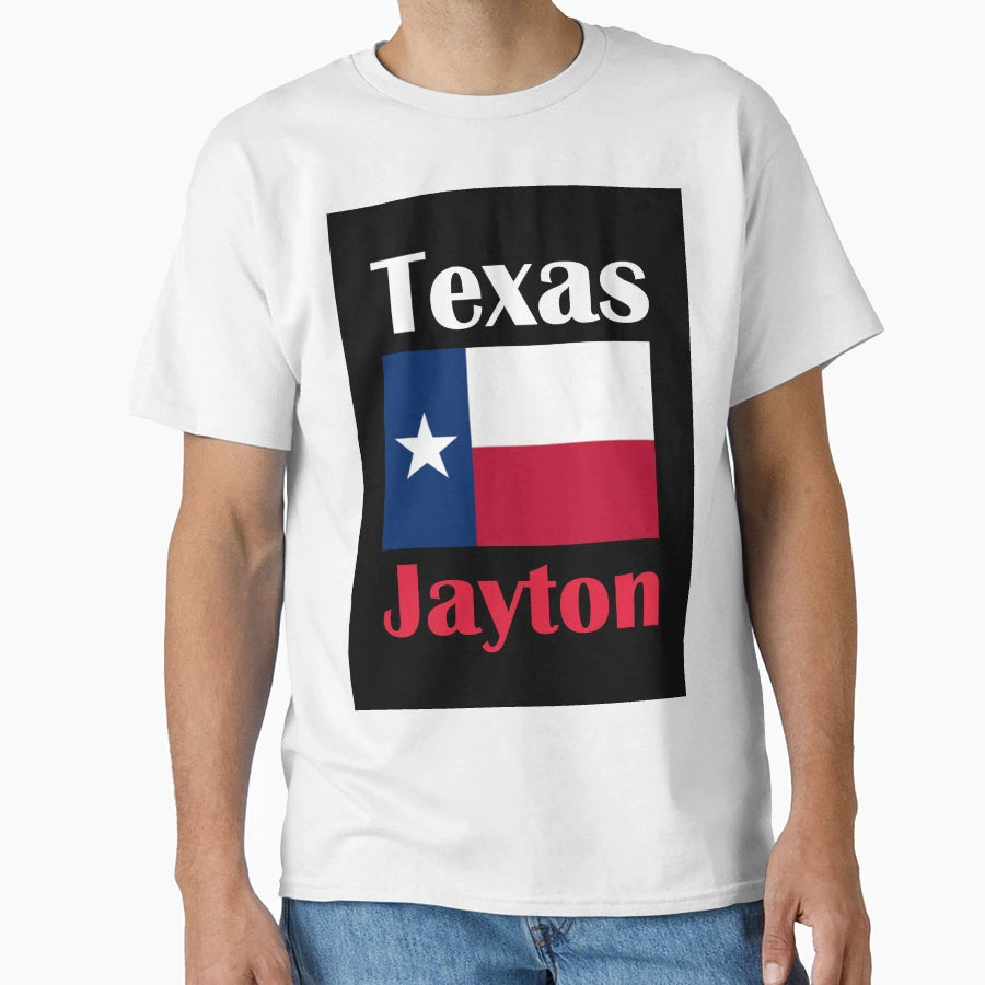 Jayton Tx T-Shirt - Casual Everyday Wear Unisex - T-Shirt, Sweatshirt, Hoodie