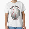 Hit Steal Baseballin Play Hard T-Shirt - Novelty Apparel for Adults - T-Shirt, Sweatshirt, Hoodie