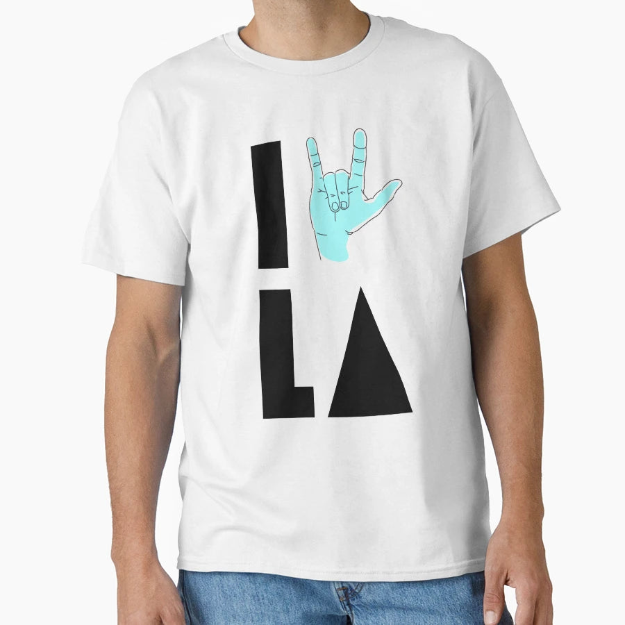 I Love La T-Shirt - Aesthetic Graphic Unisex - T-Shirt, Sweatshirt, Hoodie