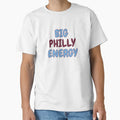 Big Philly Energy Powder Blue T-Shirt - Novelty Apparel Unisex - T-Shirt, Sweatshirt, Hoodie