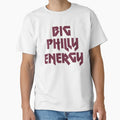 Big Philly Energy Maroon T-Shirt - Custom Art Print for Adults - T-Shirt, Sweatshirt, Hoodie