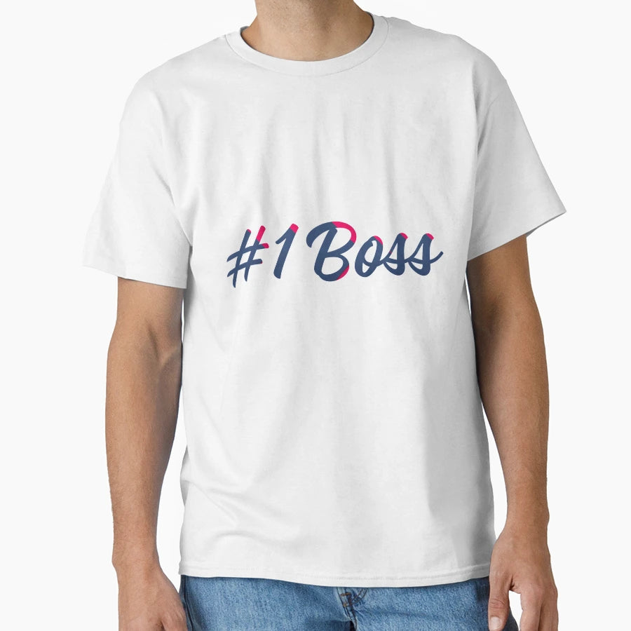 1 Boss T-Shirt - Custom Art Print for Adults - T-Shirt, Sweatshirt, Hoodie