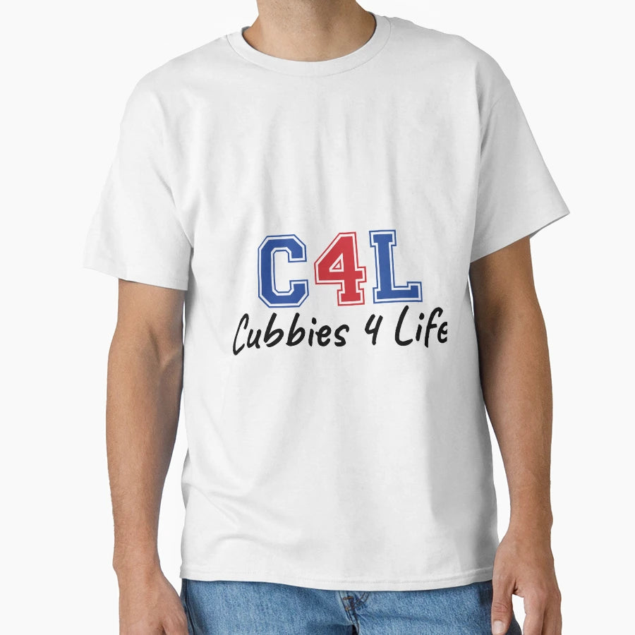C4L Cubbies 4 Life T-Shirt - Custom Art Print Unisex - T-Shirt, Sweatshirt, Hoodie