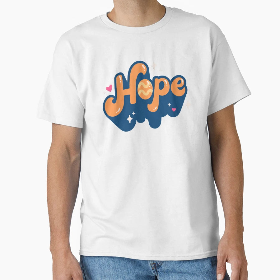 To Live Hope It All 4 T-Shirt - Fun Novelty Design for Adults - T-Shirt, Sweatshirt, Hoodie