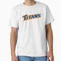 Cal State Fullerton Titans T-Shirt - Novelty Apparel Unisex - T-Shirt, Sweatshirt, Hoodie