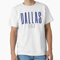 Dallas Texas T-Shirt - Unique Graphic for Adults - T-Shirt, Sweatshirt, Hoodie