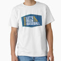 Lets Ruin Baseball T-Shirt - Unique Graphic Unisex - T-Shirt, Sweatshirt, Hoodie