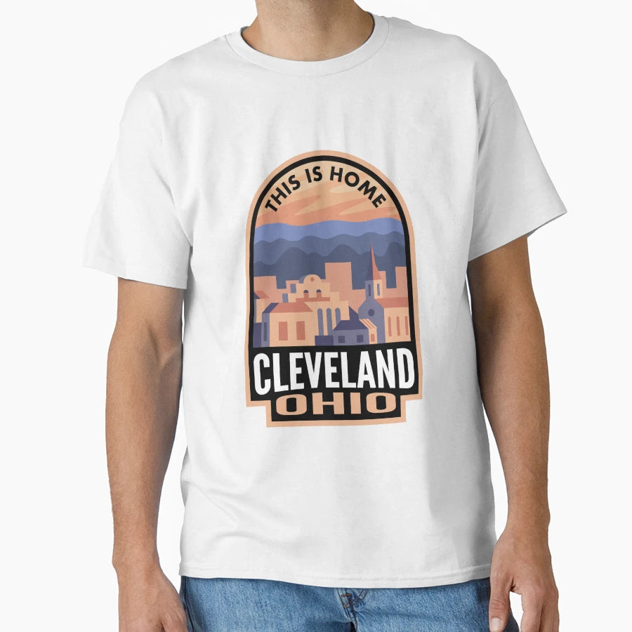 Downtown Cleveland Ohio This Is Home T-Shirt - Casual Everyday Wear Unisex - T-Shirt, Sweatshirt, Hoodie
