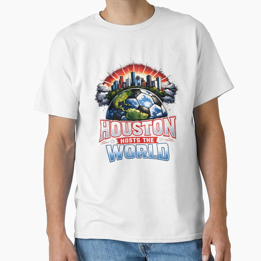 Houston Hosts World Soccer Global T-Shirt - Minimalist Print for Adults - T-Shirt, Sweatshirt, Hoodie