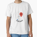 Chicago I Have Arrived T-Shirt - Aesthetic Graphic for Adults - T-Shirt, Sweatshirt, Hoodie