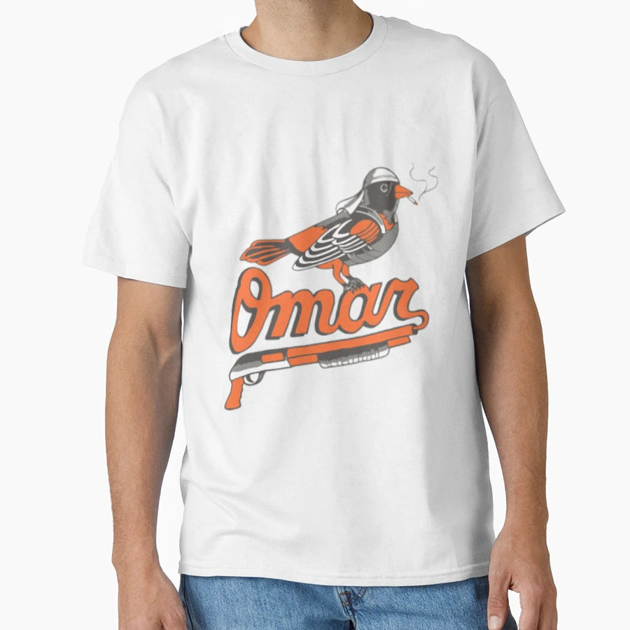 Omar Wire Baltimore Oriole T-Shirt - Fun Novelty Design Men Women - T-Shirt, Sweatshirt, Hoodie
