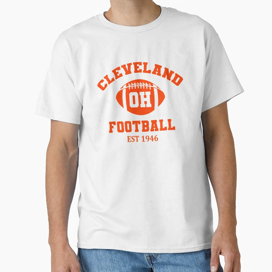 Cleveland Football Est 1946 T-Shirt - Streetwear Style Unisex - T-Shirt, Sweatshirt, Hoodie