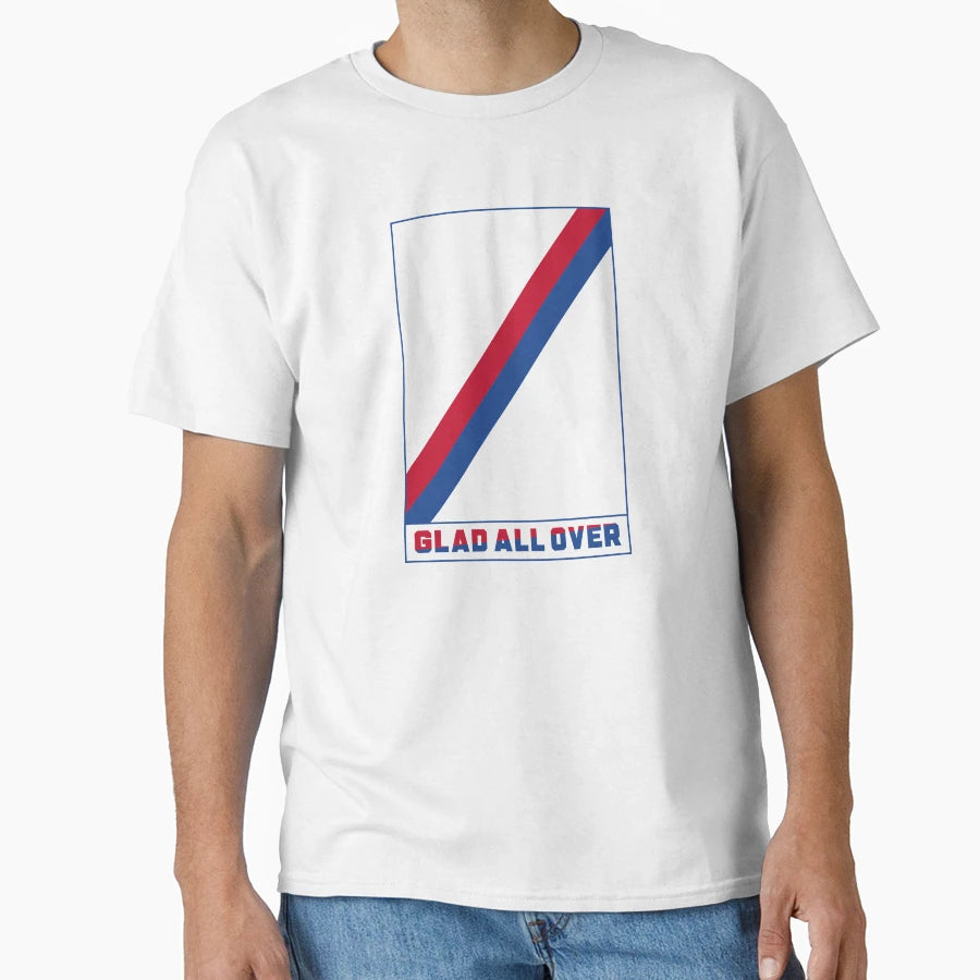 Crystal Palace Glad All Over T-Shirt - Minimalist Print Men Women - T-Shirt, Sweatshirt, Hoodie