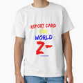 Report Card World Z T-Shirt - Aesthetic Graphic for Adults - T-Shirt, Sweatshirt, Hoodie