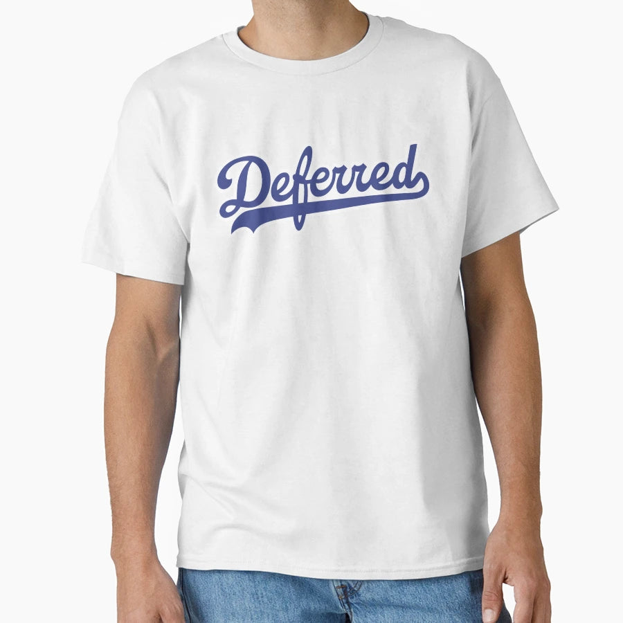 Deferred Payment T-Shirt - Streetwear Style for Adults - T-Shirt, Sweatshirt, Hoodie