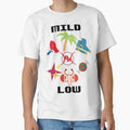 Mild Low T-Shirt - Minimalist Print Men Women - T-Shirt, Sweatshirt, Hoodie