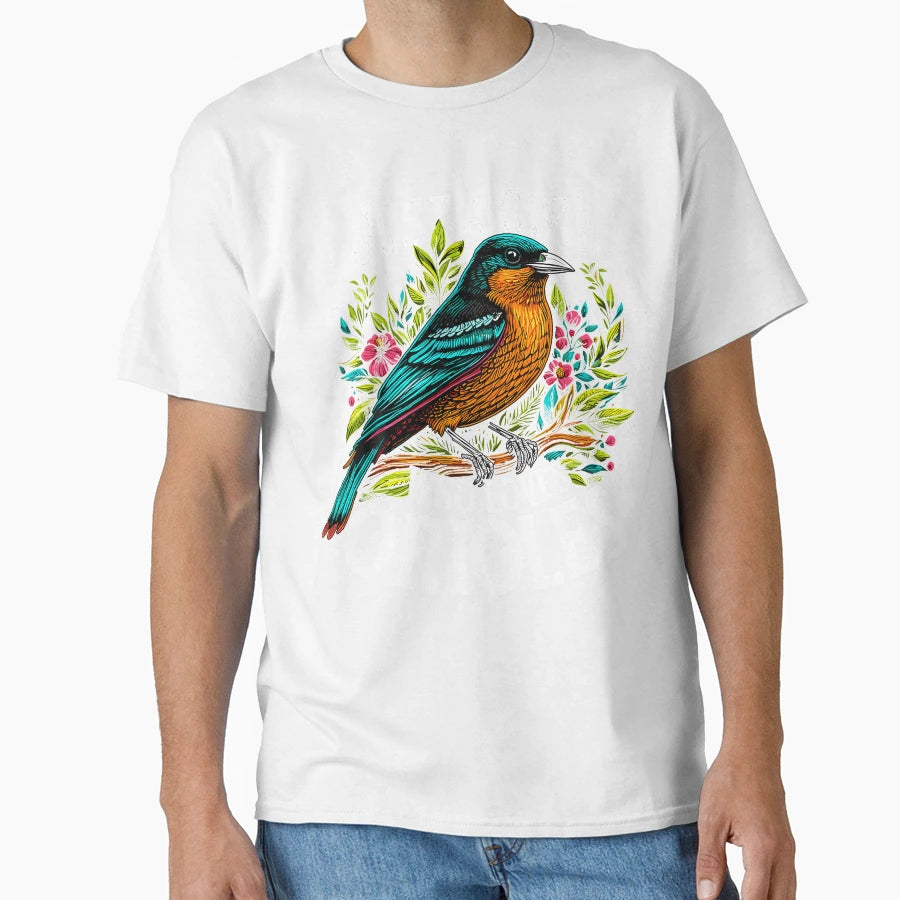 Oriole Just Who Loves Orioles Bird T-Shirt - Fun Novelty Design Unisex - T-Shirt, Sweatshirt, Hoodie