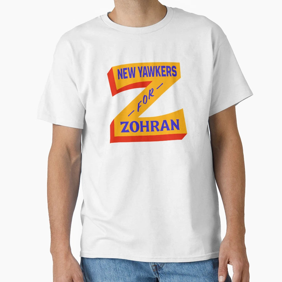 New Yawkers Zohran T-Shirt - Graphic Print for Adults - T-Shirt, Sweatshirt, Hoodie