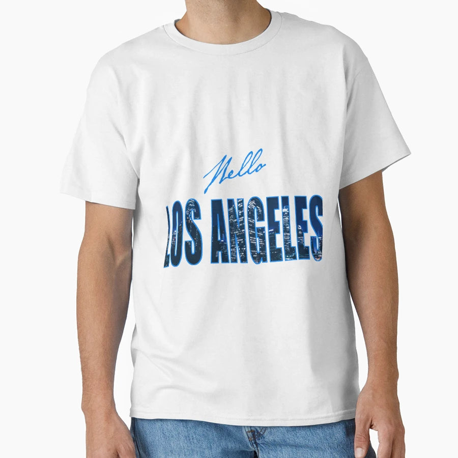 Hello Los Angeles T-Shirt - Aesthetic Graphic Unisex - T-Shirt, Sweatshirt, Hoodie