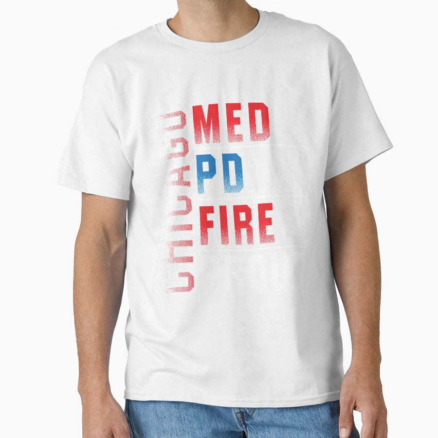 Mens Best Chicago Med Chicago Pd T-Shirt - Trendy Graphic for Adults - T-Shirt, Sweatshirt, Hoodie