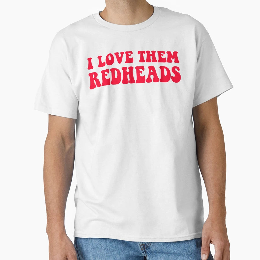 Dazed And Confused I Love Them T-Shirt - Casual Everyday Wear Unisex - T-Shirt, Sweatshirt, Hoodie