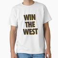 Win West T-Shirt - Unique Graphic for Adults - T-Shirt, Sweatshirt, Hoodie