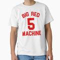 Johnny Bench Big Red Machine T-Shirt - Streetwear Style Unisex - T-Shirt, Sweatshirt, Hoodie