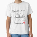 Someone St Louis Loves Me T-Shirt - Custom Art Print Unisex - T-Shirt, Sweatshirt, Hoodie