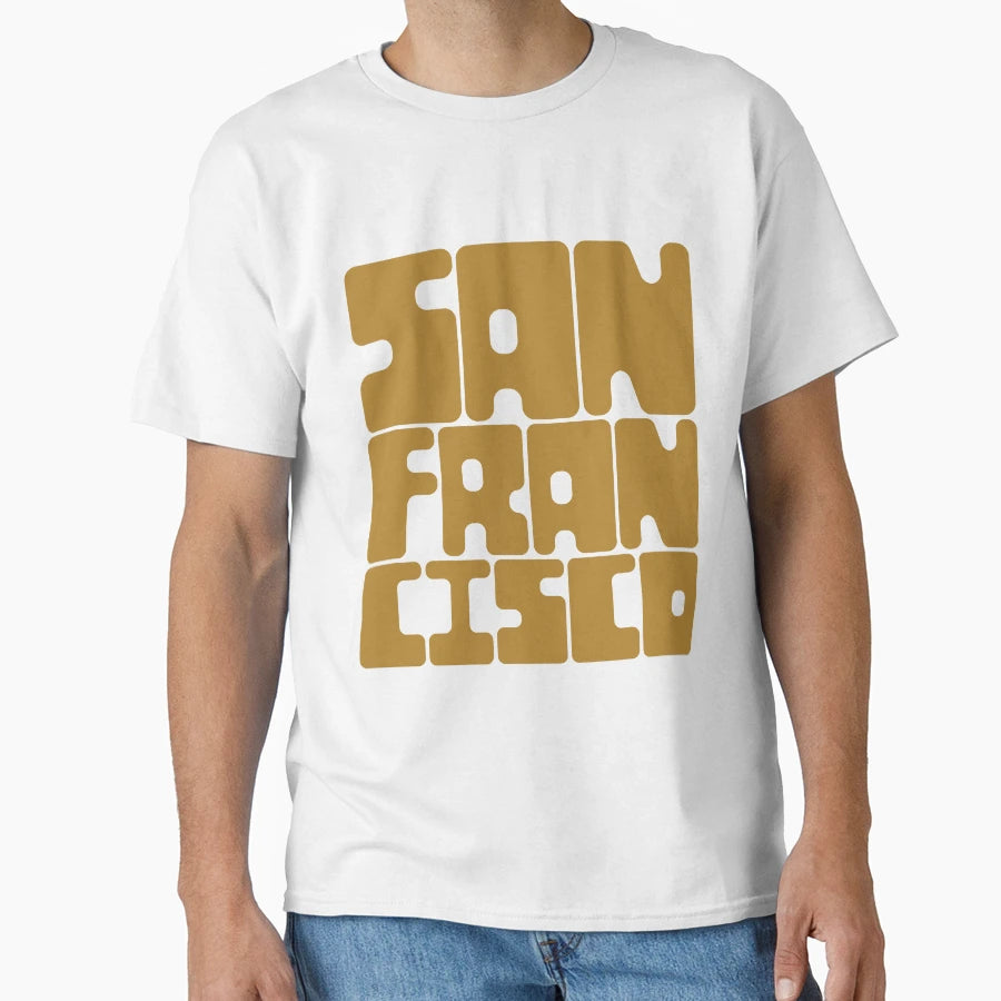 San Francisco Chai Tea Brown T-Shirt - Novelty Apparel Unisex - T-Shirt, Sweatshirt, Hoodie