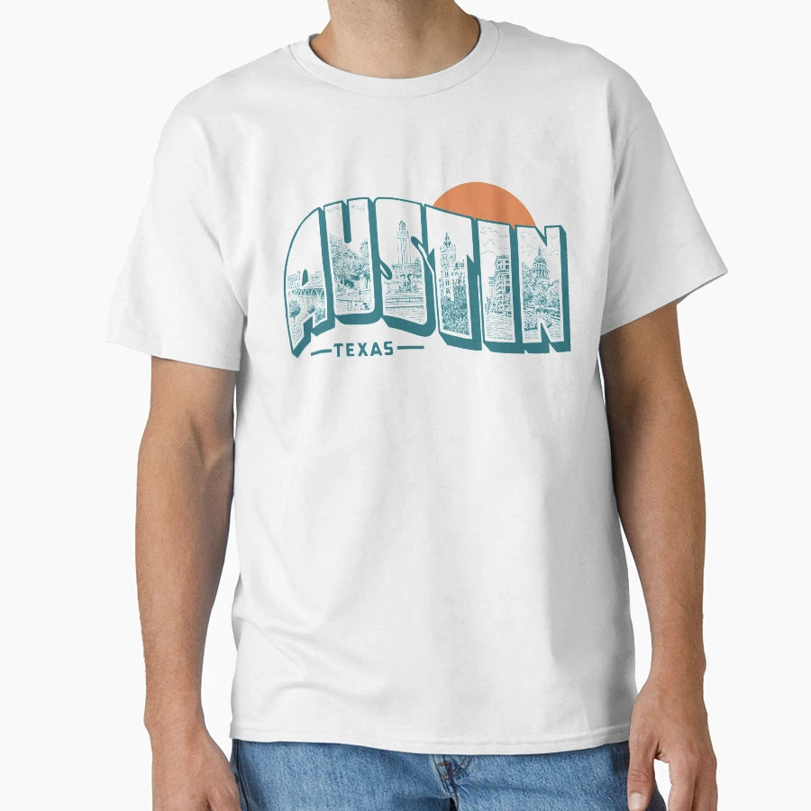Austin Texas T-Shirt - Novelty Apparel Unisex - T-Shirt, Sweatshirt, Hoodie