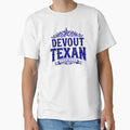 Devout Texan Texas Pride T-Shirt - Fun Novelty Design Men Women - T-Shirt, Sweatshirt, Hoodie