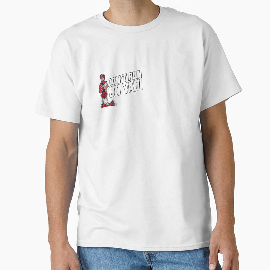Yadier Molina Dont Run Yadi T-Shirt - Minimalist Print for Adults - T-Shirt, Sweatshirt, Hoodie