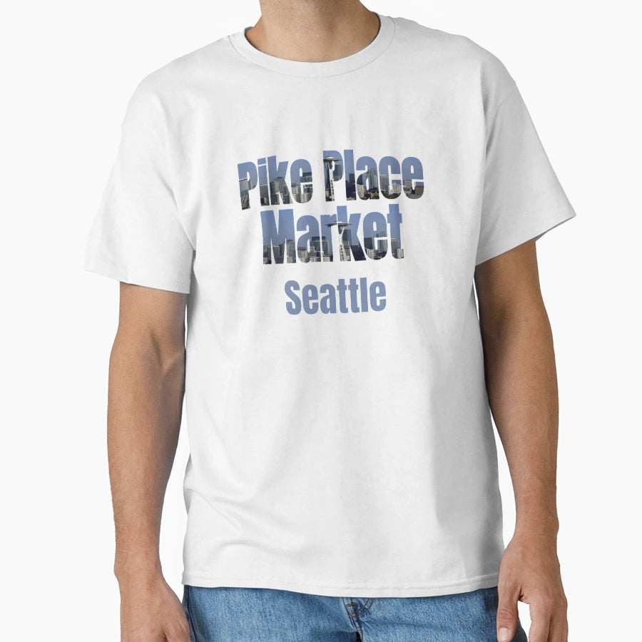 Seattle Skyline Pike Place T-Shirt - Casual Everyday Wear for Adults - T-Shirt, Sweatshirt, Hoodie