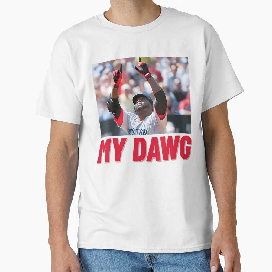 My Dawg T-Shirt - Streetwear Style Unisex - T-Shirt, Sweatshirt, Hoodie