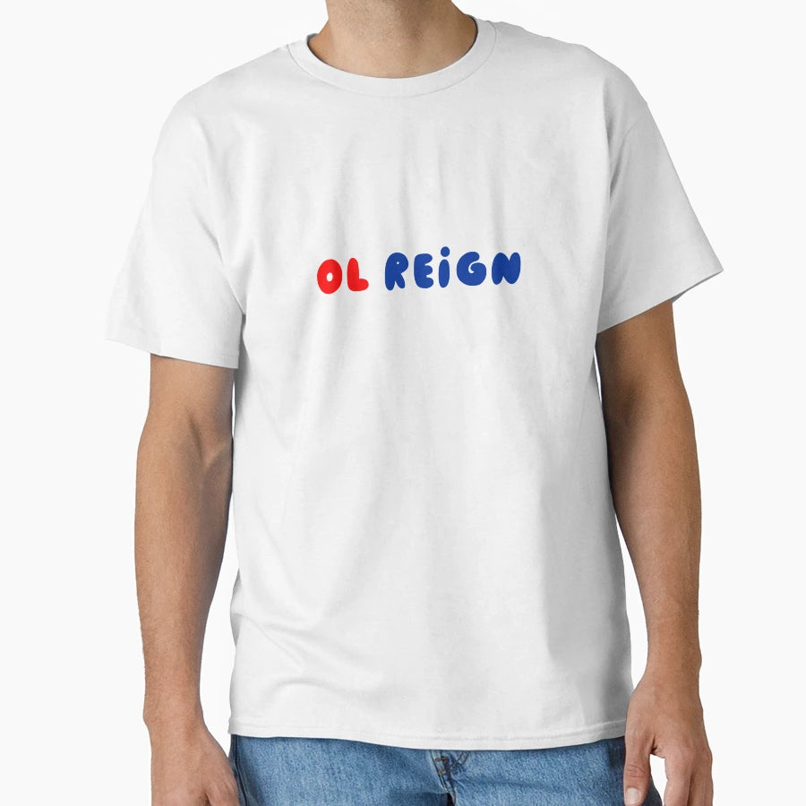 Ol Reign T-Shirt - Casual Everyday Wear for Adults - T-Shirt, Sweatshirt, Hoodie