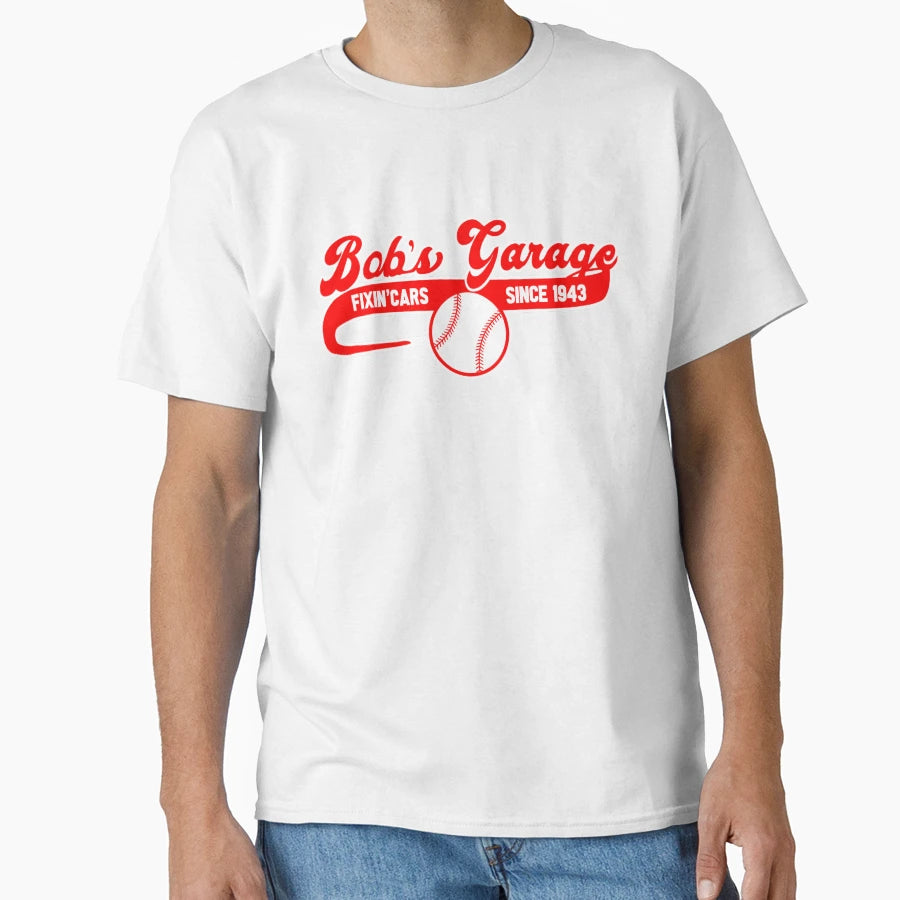 Bobs Garage T-Shirt - Novelty Apparel for Adults - T-Shirt, Sweatshirt, Hoodie