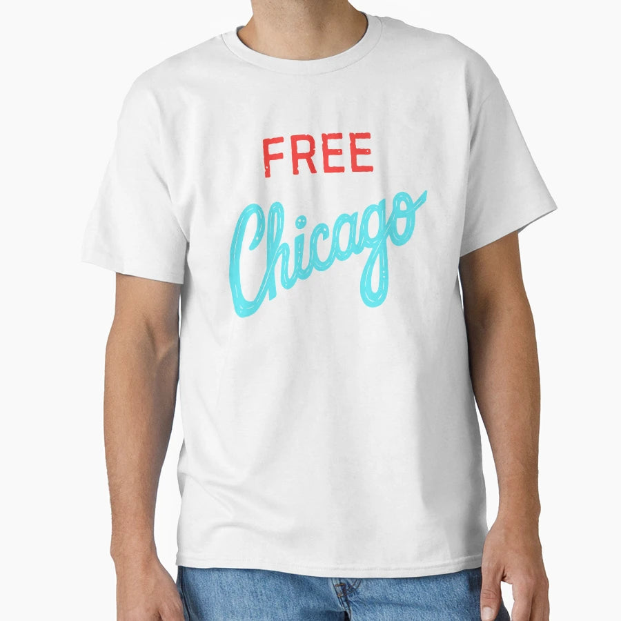 Keep Free Chicago Il People T-Shirt - Minimalist Print Unisex - T-Shirt, Sweatshirt, Hoodie