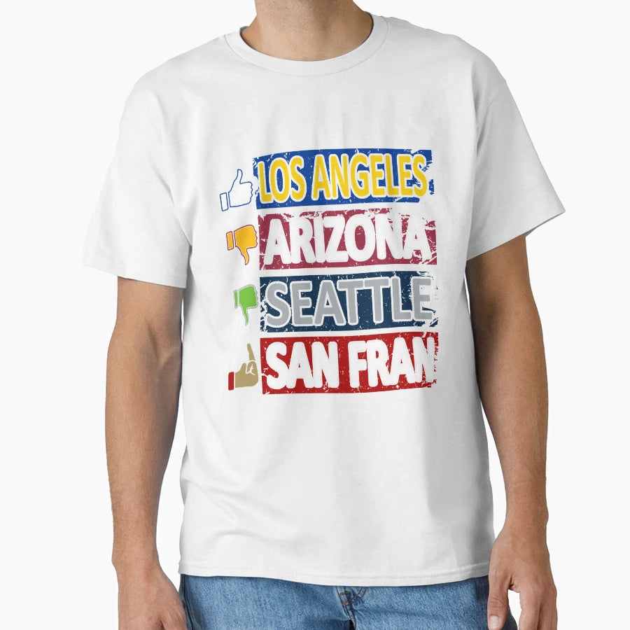 Los Angeles Football Fan Funny Rivals T-Shirt - Graphic Print for Adults - T-Shirt, Sweatshirt, Hoodie