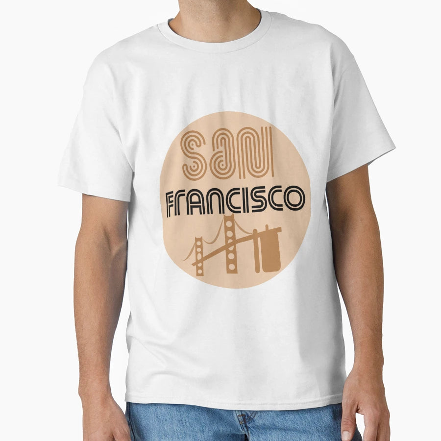 San Francisco City Sign T-Shirt - Fun Novelty Design Unisex - T-Shirt, Sweatshirt, Hoodie