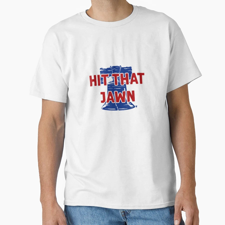 Hit That Jawn Philadelphia T-Shirt - Unique Graphic for Adults - T-Shirt, Sweatshirt, Hoodie