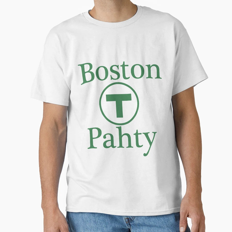 Boston T Pahty T-Shirt - Trendy Graphic Men Women - T-Shirt, Sweatshirt, Hoodie