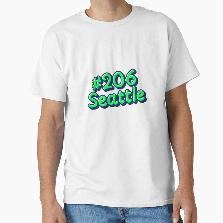 Seattle 206 T-Shirt - Casual Everyday Wear Unisex - T-Shirt, Sweatshirt, Hoodie