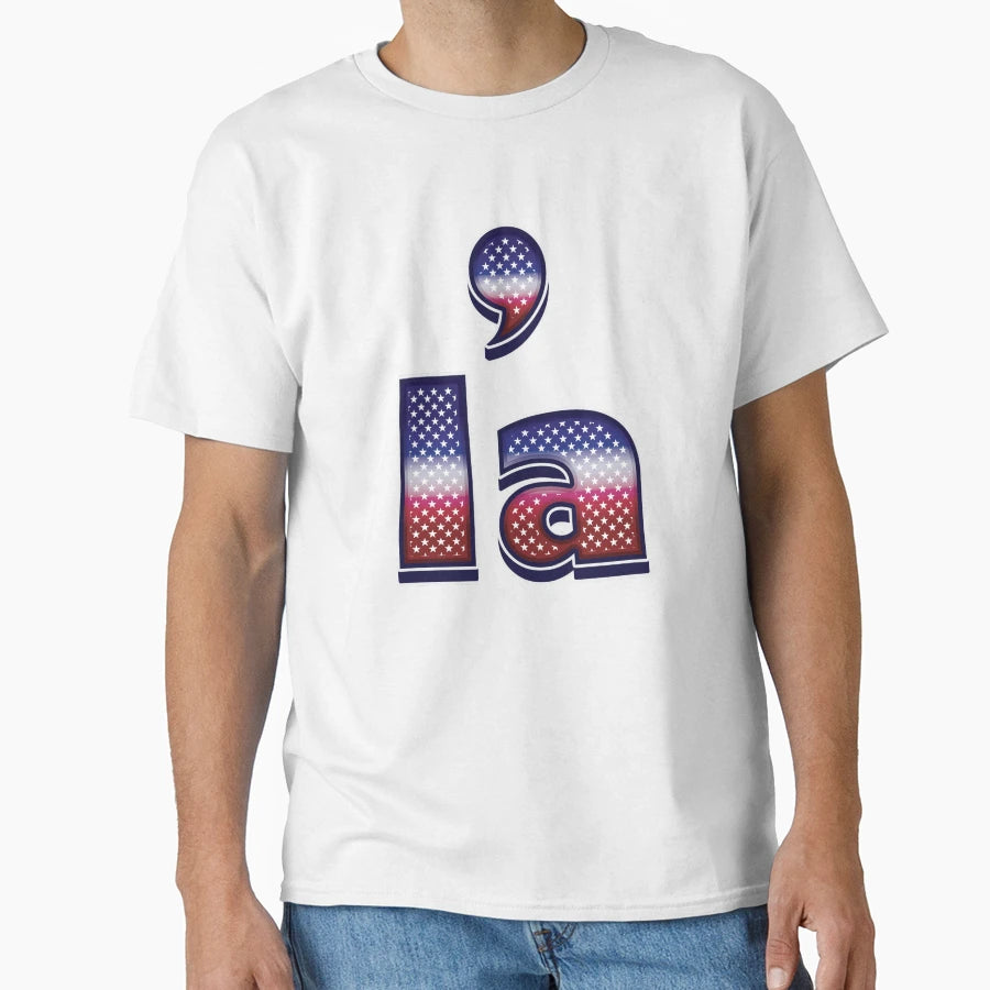 Comma La 2024 Presidential Election T-Shirt - Graphic Print Men Women - T-Shirt, Sweatshirt, Hoodie