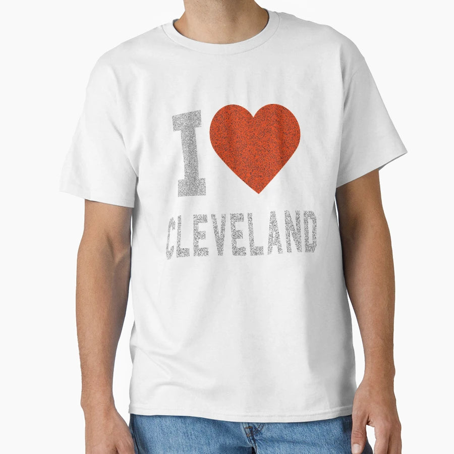 I Love Cleveland Heart Gift Cle T-Shirt - Casual Everyday Wear Men Women - T-Shirt, Sweatshirt, Hoodie