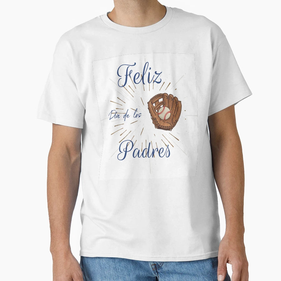 Feliz Dia De Los Padres T-Shirt - Minimalist Print Men Women - T-Shirt, Sweatshirt, Hoodie