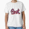 Brat T-Shirt - Fun Novelty Design for Adults - T-Shirt, Sweatshirt, Hoodie
